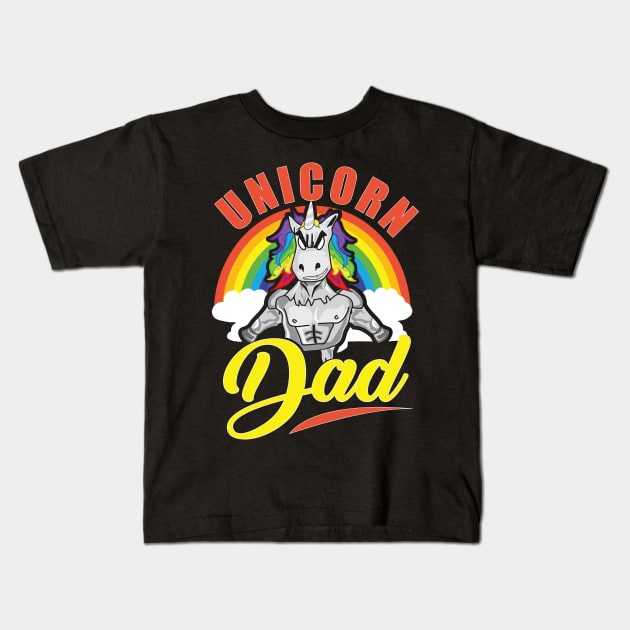 Awesome Unicorn Dad Cool Unicorn Dads Kids T-Shirt by theperfectpresents